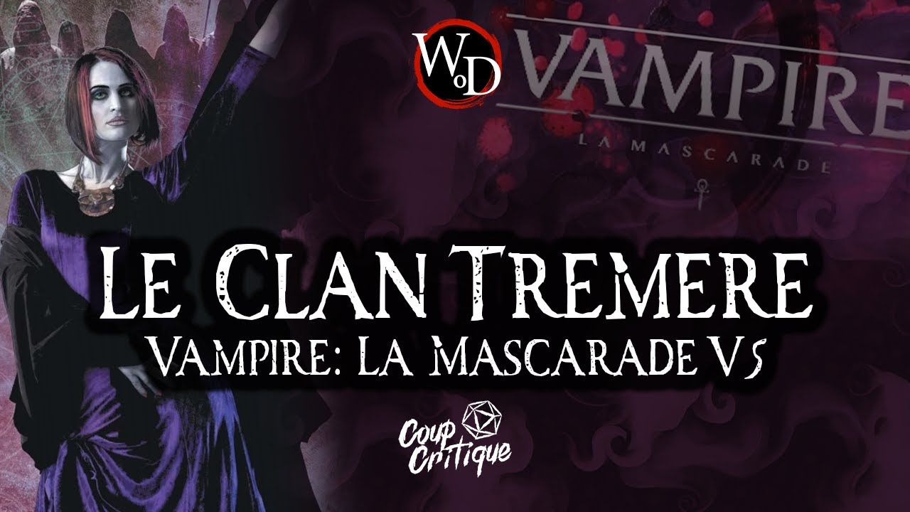 Le clan Tremere - Vampire: La Mascarade V5