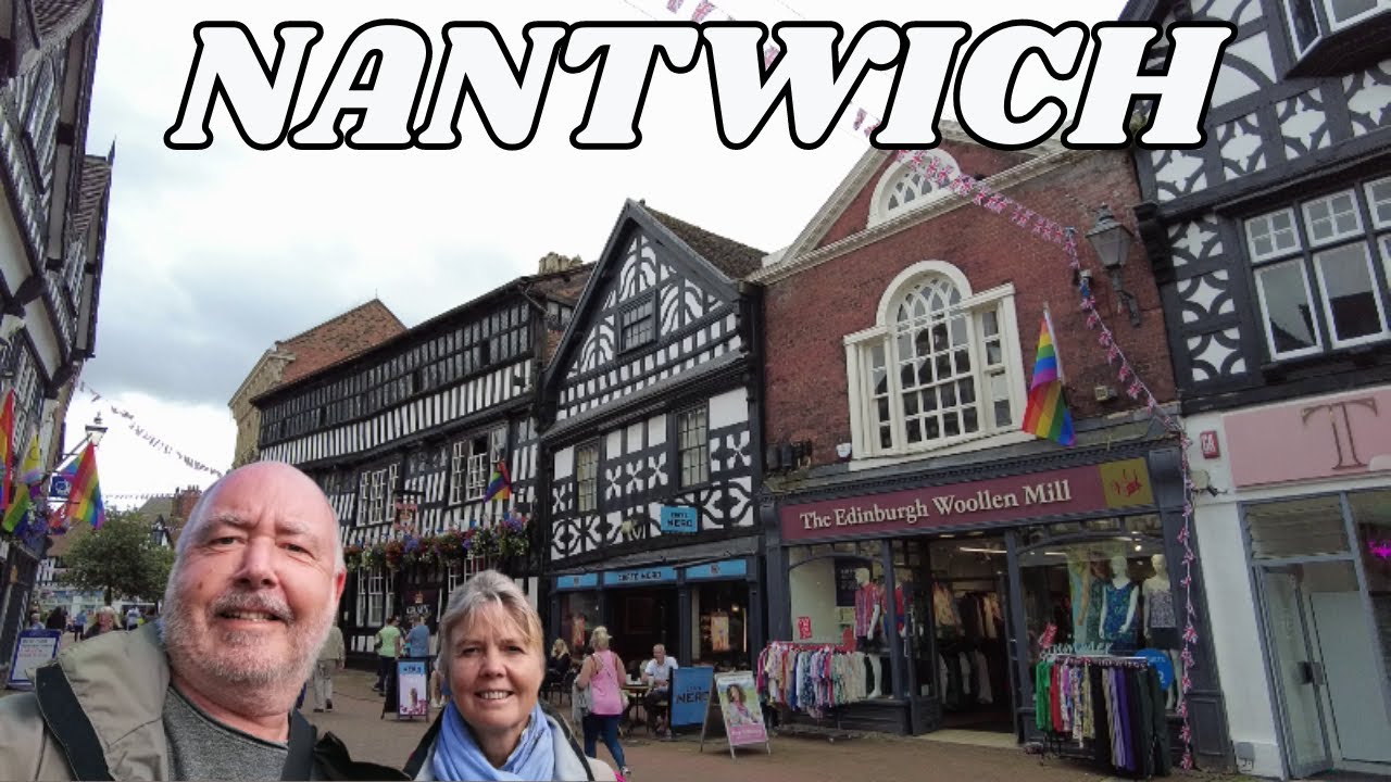 NANTWICH a Charming Town In Cheshire, England