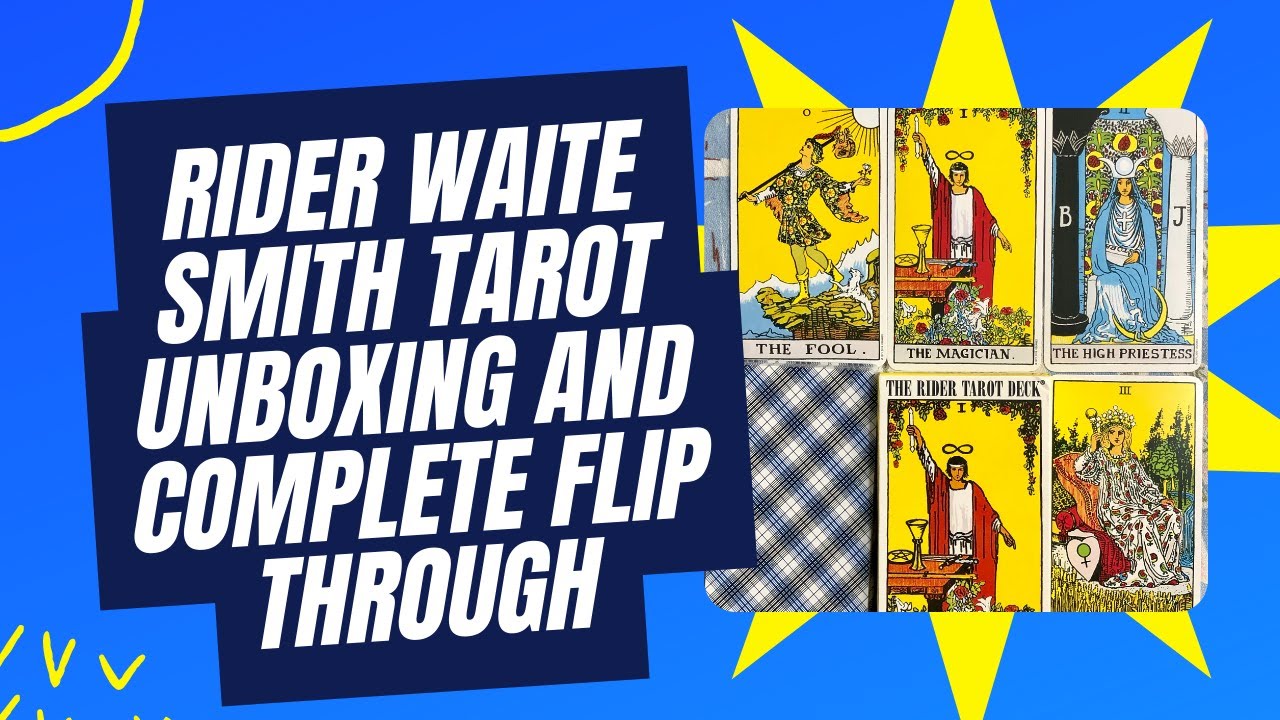 The RIDER WAITE Tarot Deck Unboxing and FLIP THROUGH
