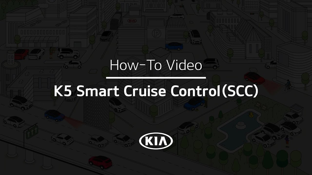 Smart Cruise Control(SCC)｜K5 How-To｜Kia