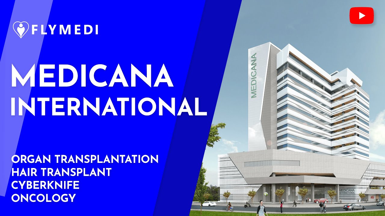 Medicana International Hospital Turkey - FlyMedi