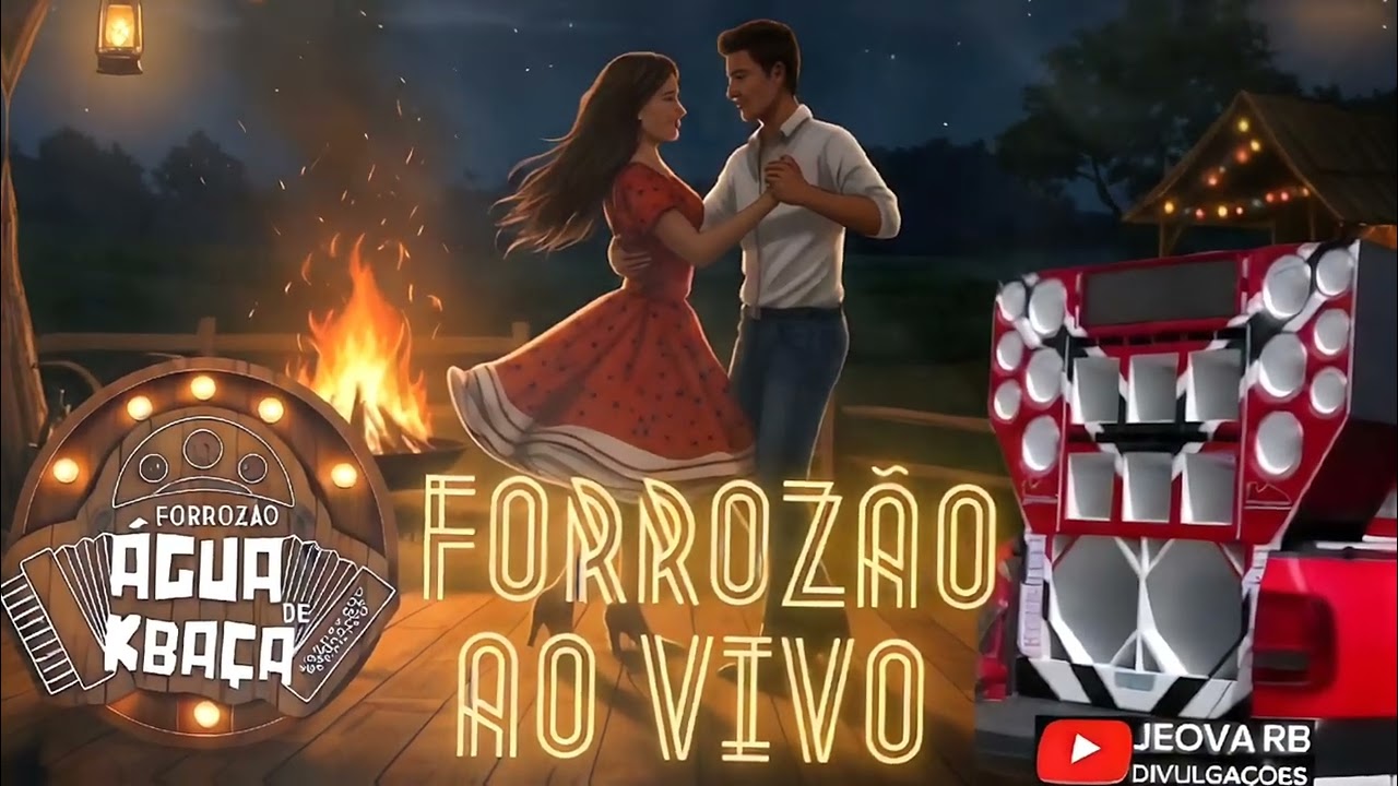 FORROZÃO ÁGUA DE KBAÇA - AO VIVO FORRÓ DE GENTE GRANDE  2025