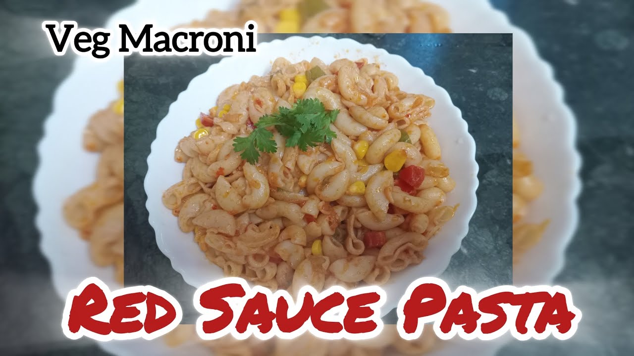 Veg Macroni| Red sauce pasta | #vegpasta #redsausepasta #vegmacroni #food #recipes