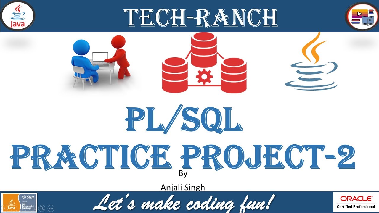 Solution of PL/SQL Stored Procedure Practice Project -  2   | PL/SQL Practice Project | @TechRanch