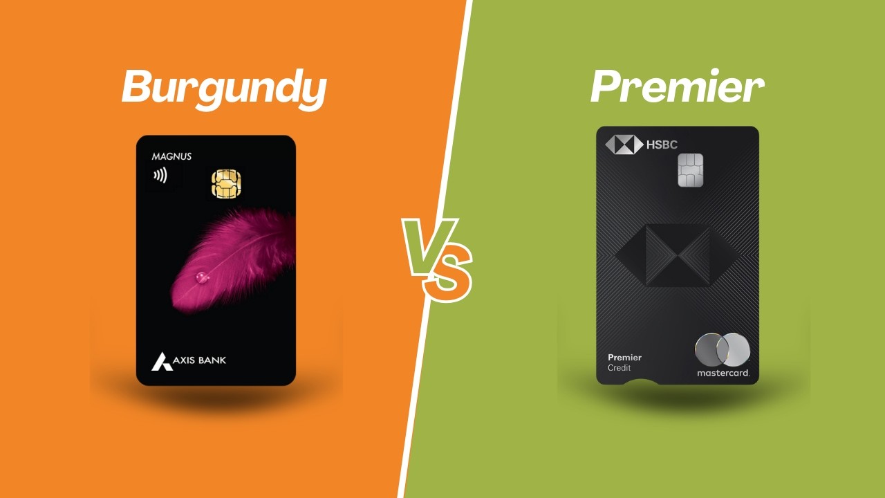 Axis Magnus Burgundy vs HSBC Premier: Which is Better?