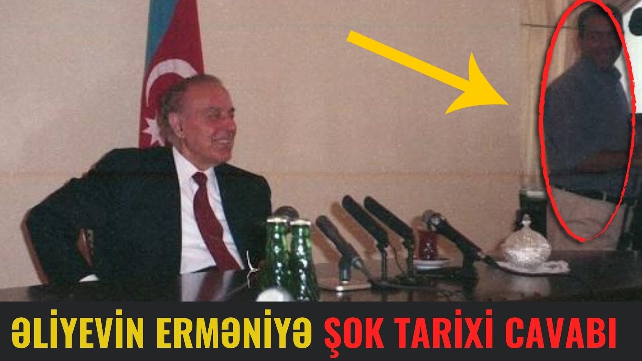 Heydər Əliyevin Erməniyə ŞOK CAVABI - M&Uuml;TLƏQ BAXIN