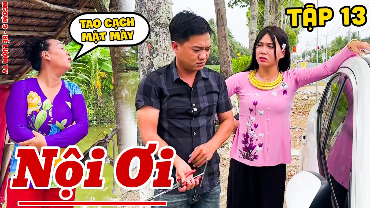 Phim Ngắn Nội Ơi - Tập 13 | Ngoại 9 - Bé Lượm TV