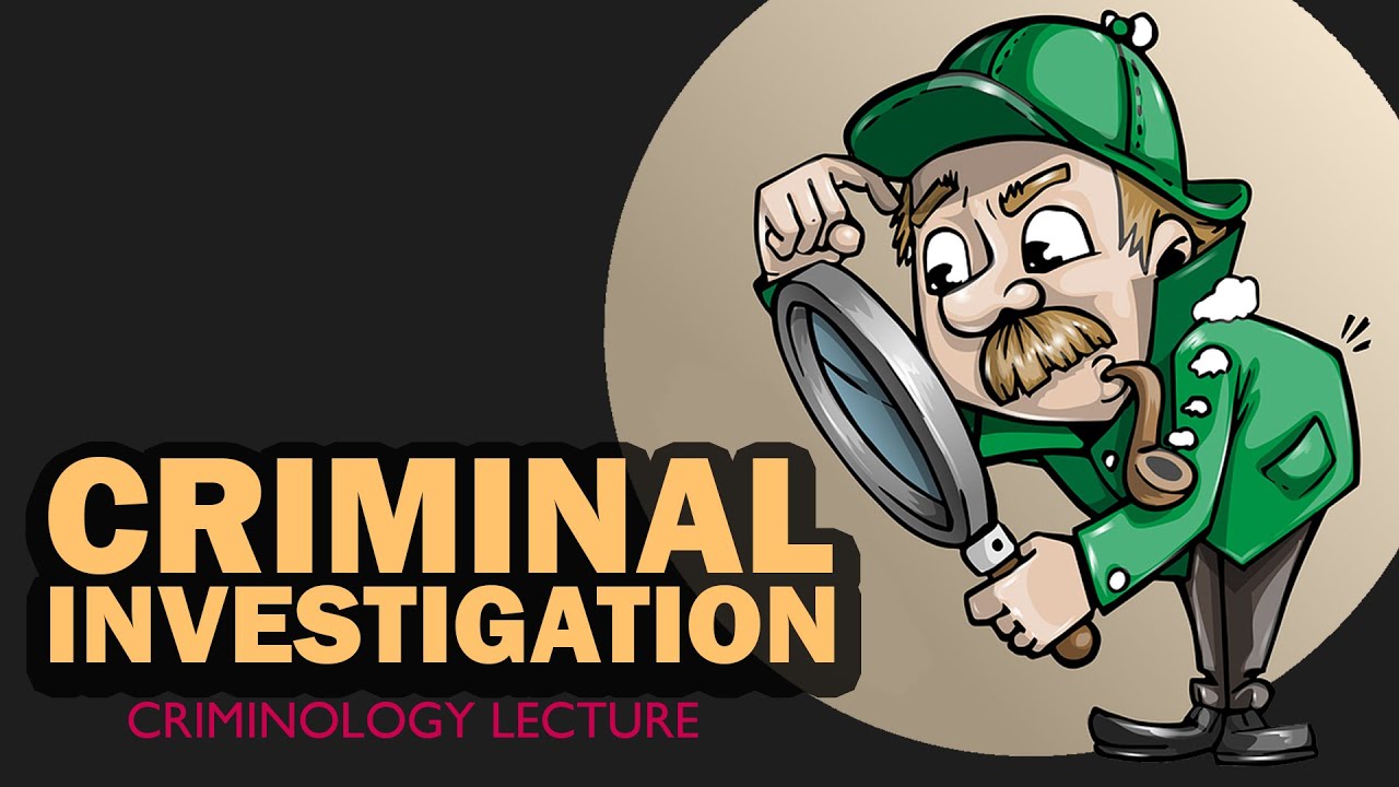 CRIMINAL INVESTIGATION | Criminology Lecture CSS Urdu