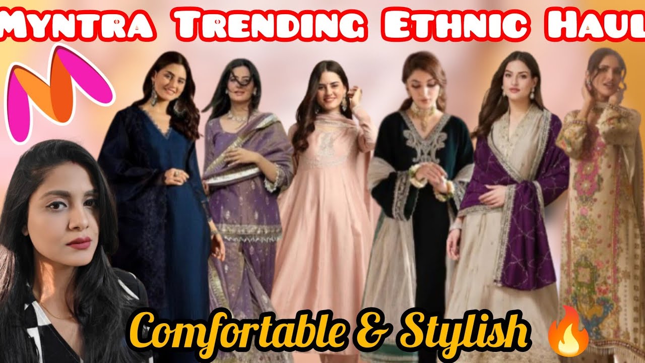 *HUGE* Ethnic Wear Haul From Myntra| Super Stylish| Biggest Sale | Myntra Fashion 