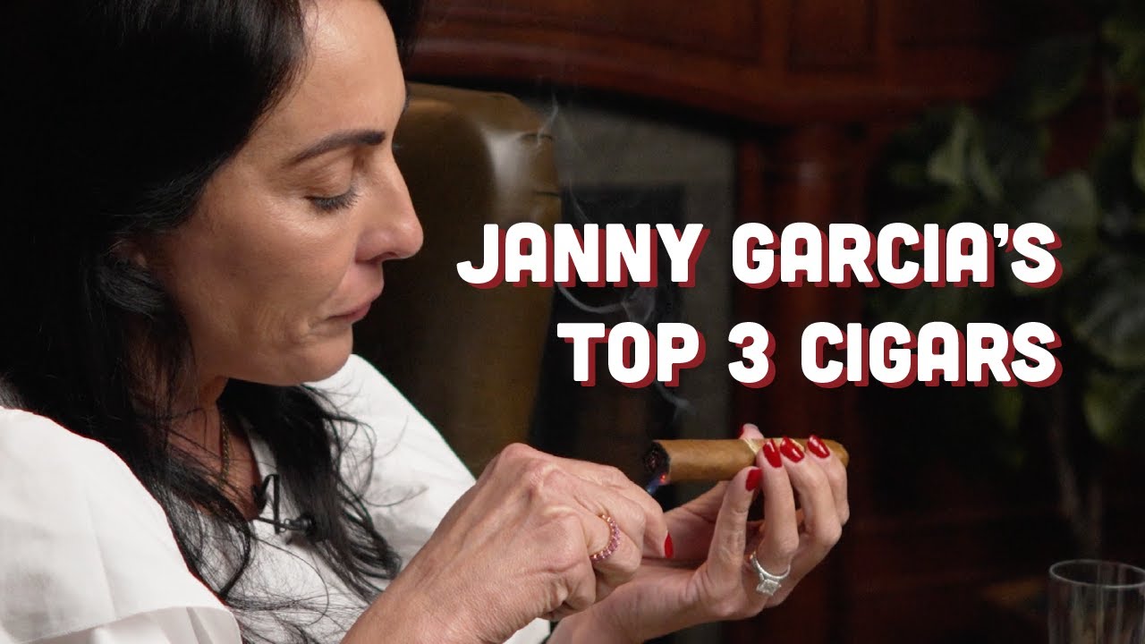 Janny Garcia's Top 3 Favorite Cigar Blends