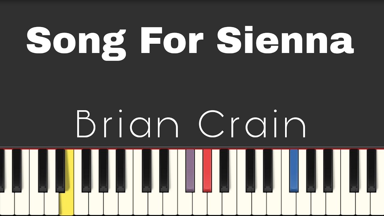 Brian Crain - Song For Sienna  ( Easy  Piano Tutorial  With  Sheet )