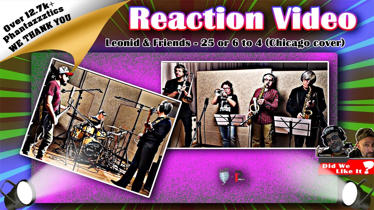 🎶Two Americans Reacts To: Leonid & Friends | 24 or 6 to 4 (Chicago cover)🎶#reaction #chicago