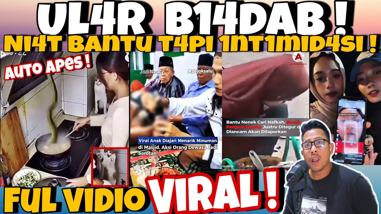UL4R B1AD4B‼️J4TUH DI TEMPAT YG SALAH - 1BU INI NIAT BANTU B0C4H SD M4LAH 4NC4M2 L4P0R ! ITIGFAR IBU