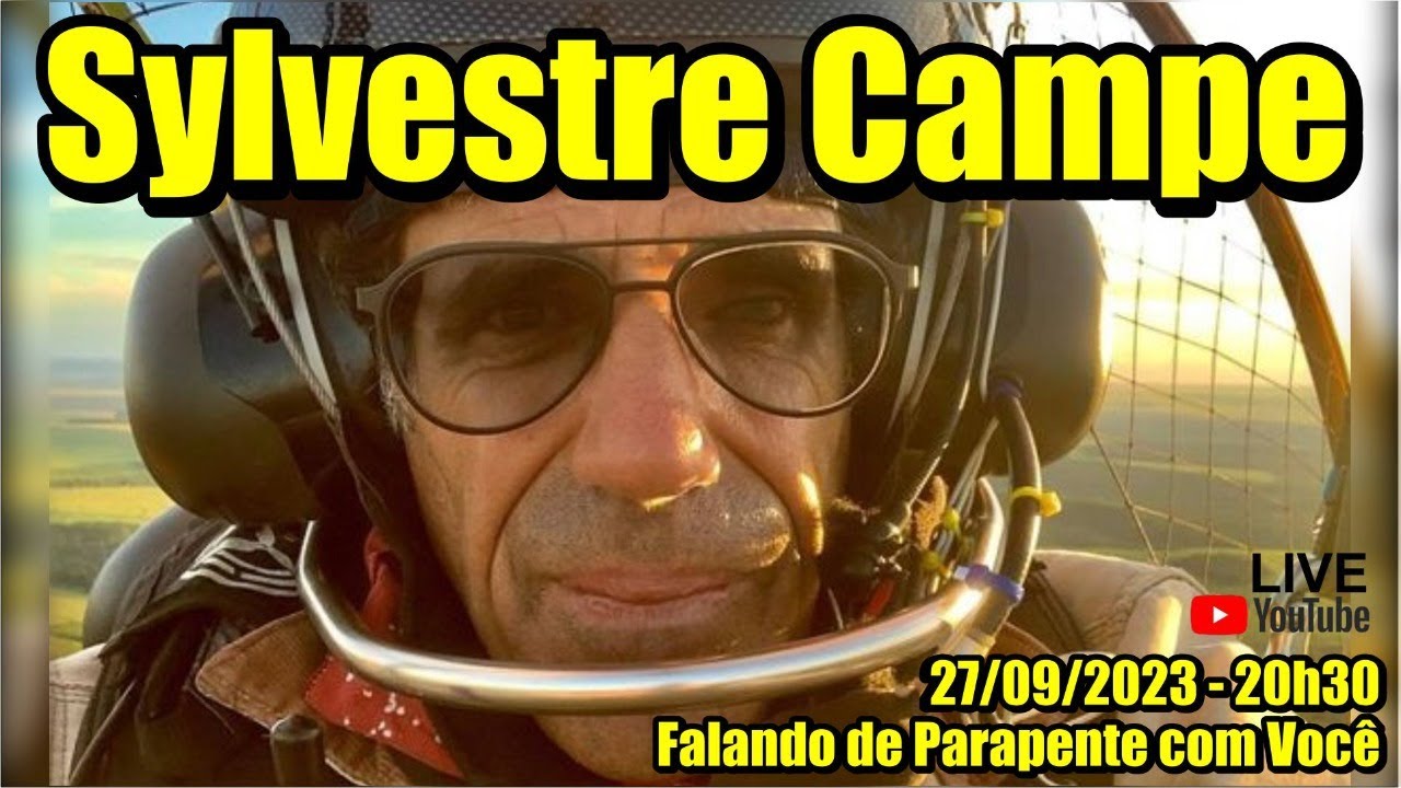 Sylvestre Campe - Falando de Parapente com Você - 27/09/2023