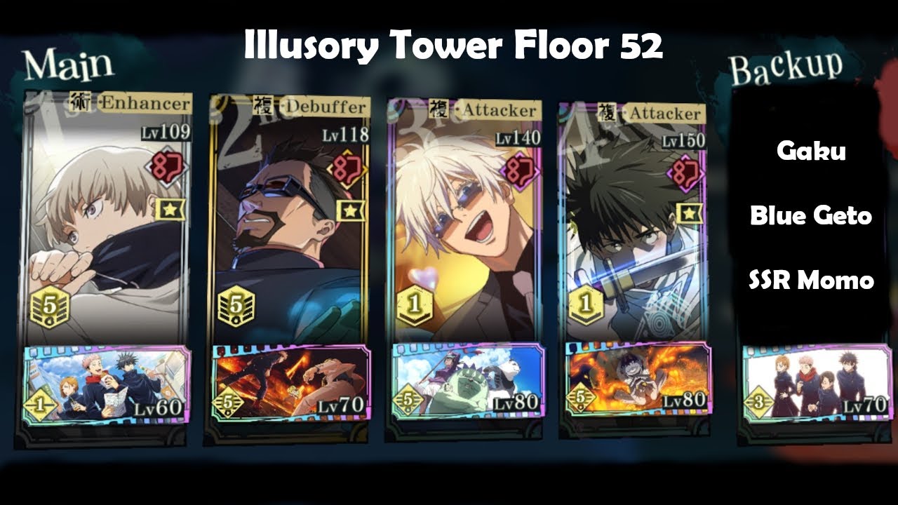 [Illusory Tower Floor 52] JJK Phantom Parade | Easy Yuta Clear w/o Miguel or DE Megumi