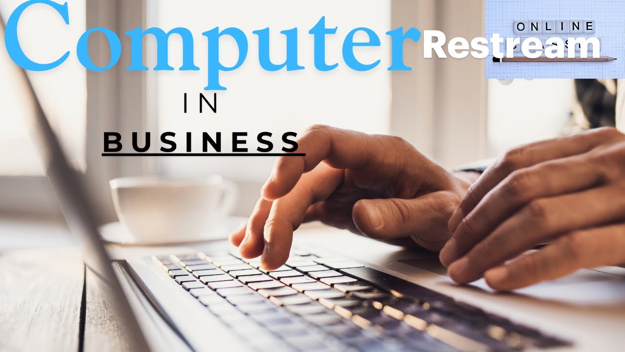 The Use of Computer in Business