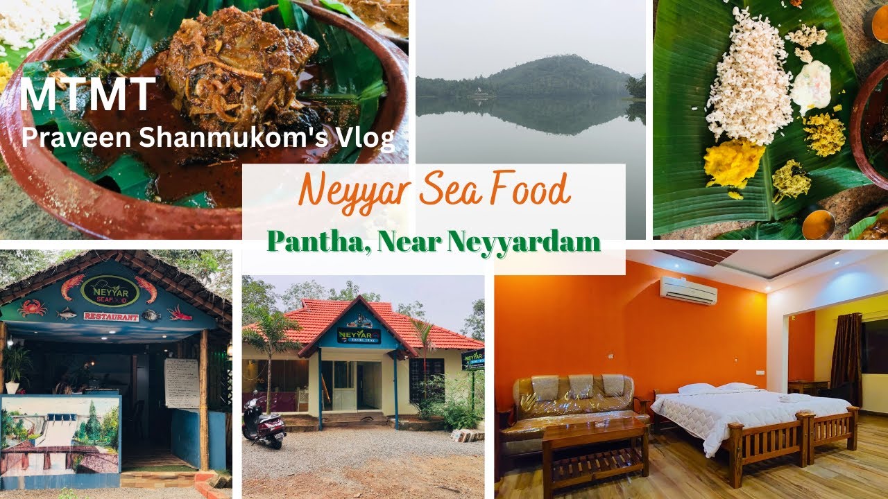 Neyyar SeaFood - 1st time at Thiruvananthapuram The Food and Tourism from the Techies of Technopark