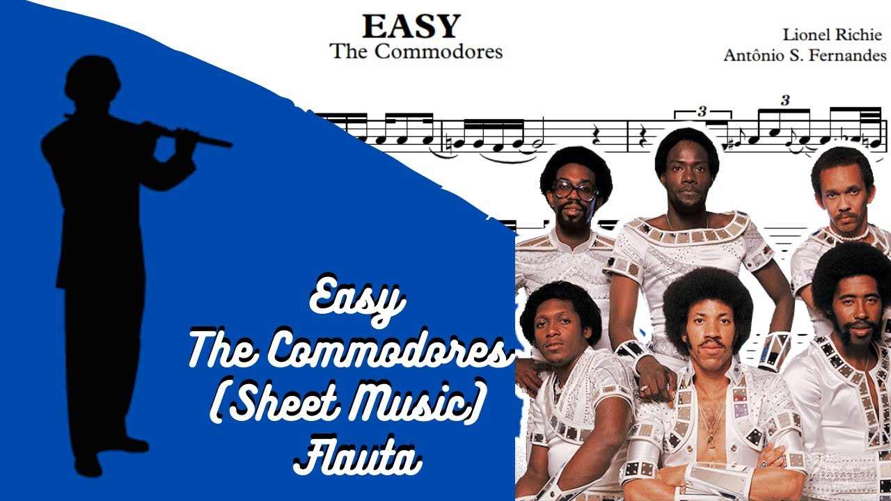 EASY - The Commodores (Sheet Music) Flauta