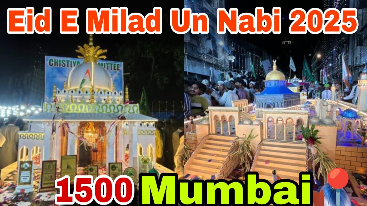 1500 Eid E Milad Un Nabi 2025  Mumbai Chor Bajar Mohammed Ali Road Celebration 2025 Latest Update 😍