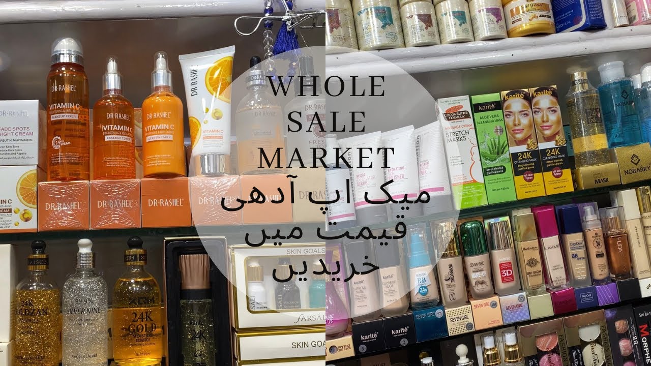 WHOLESALE MAKEUP MARKET IN RAWALPINDI/ISLAMABAD// AFFORDABLE MAKEUP