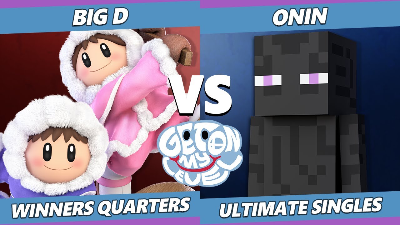 GOML 2022 Winners Quarters - Big D (Ice Climbers) Vs. Onin (Steve) SSBU Ultimate Tournament