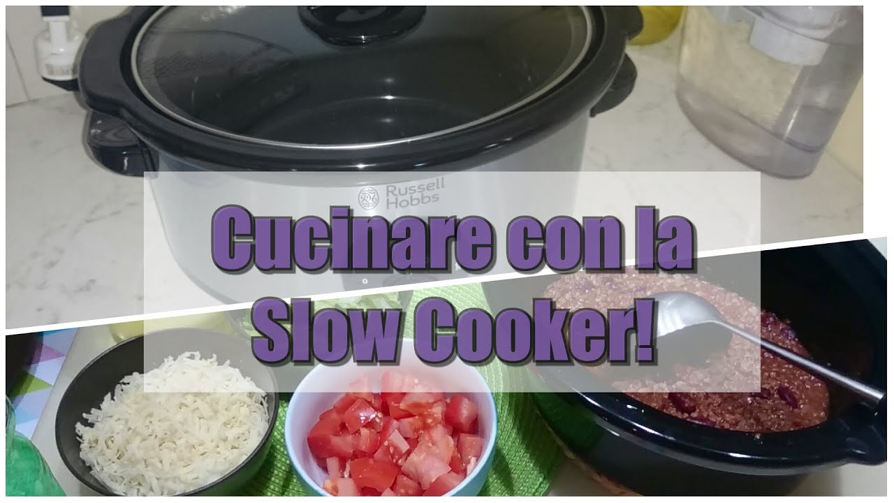 Cuciniamo con la Slow Cooker!
