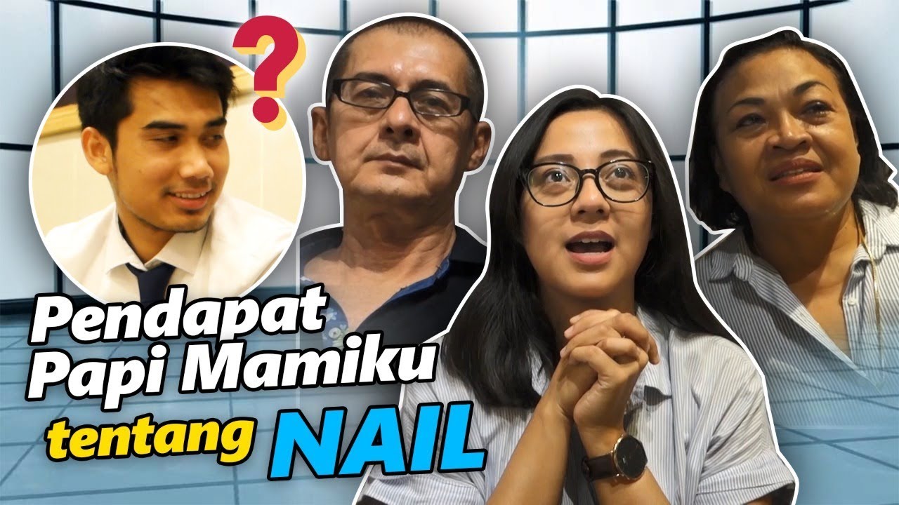 NAIL-CHELZEA DIRESTUI ORANG TUA???
