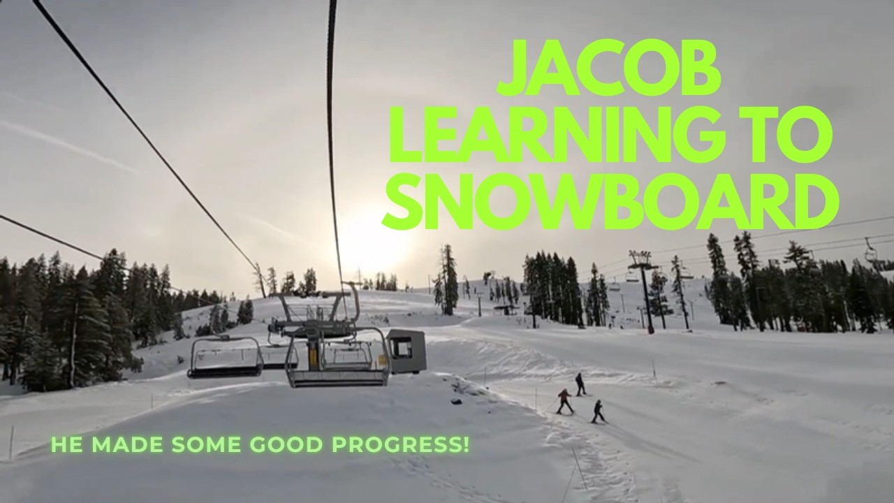 Jacob Learning to snowboard | Huge Progress
