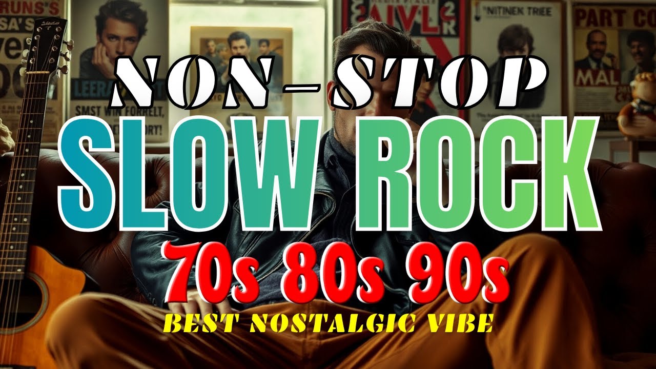 Best Slow Rock Love Songs Nonstop 🎸 Rock Ballads 70s 80s 90s 💖 Classic Soft Rock Medley