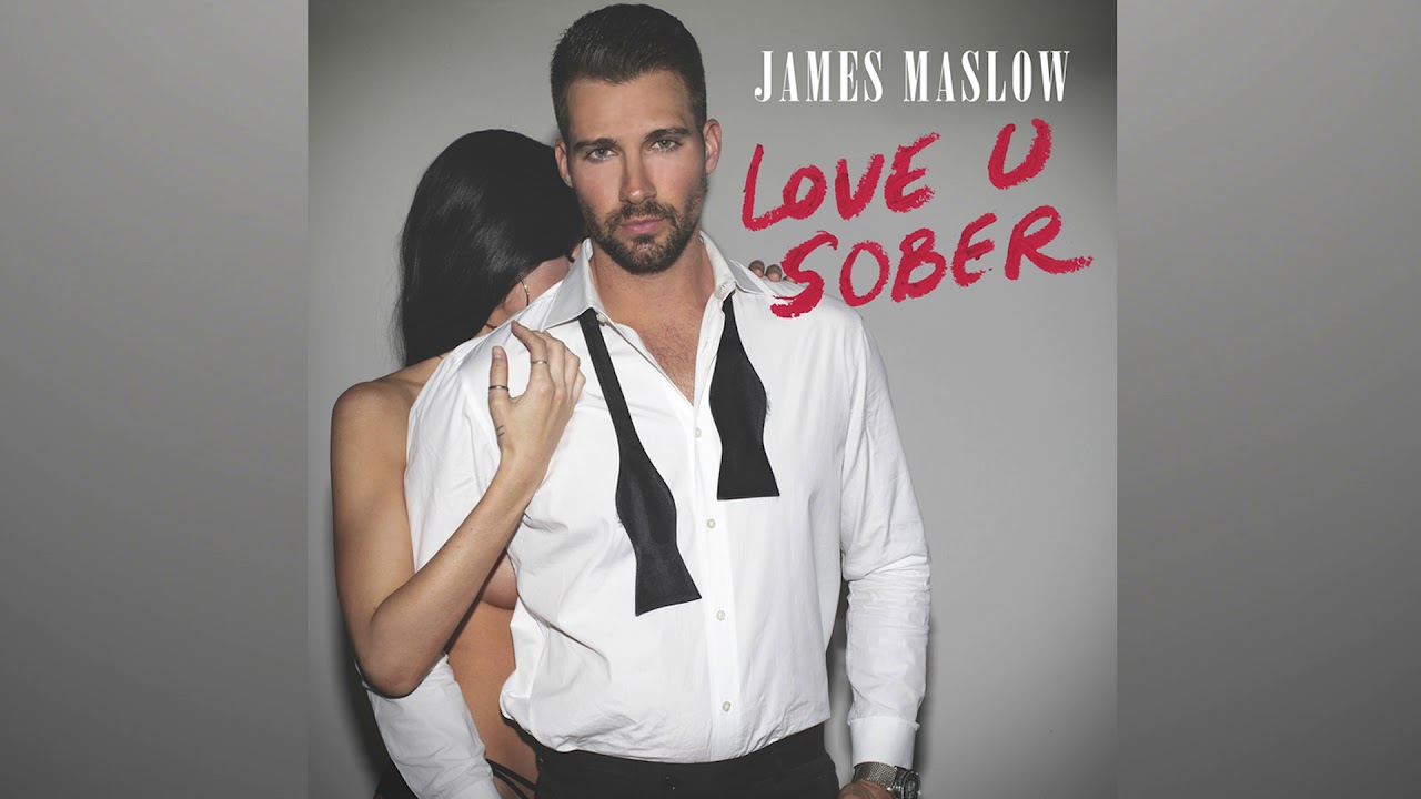 LOVE U SOBER | James Maslow