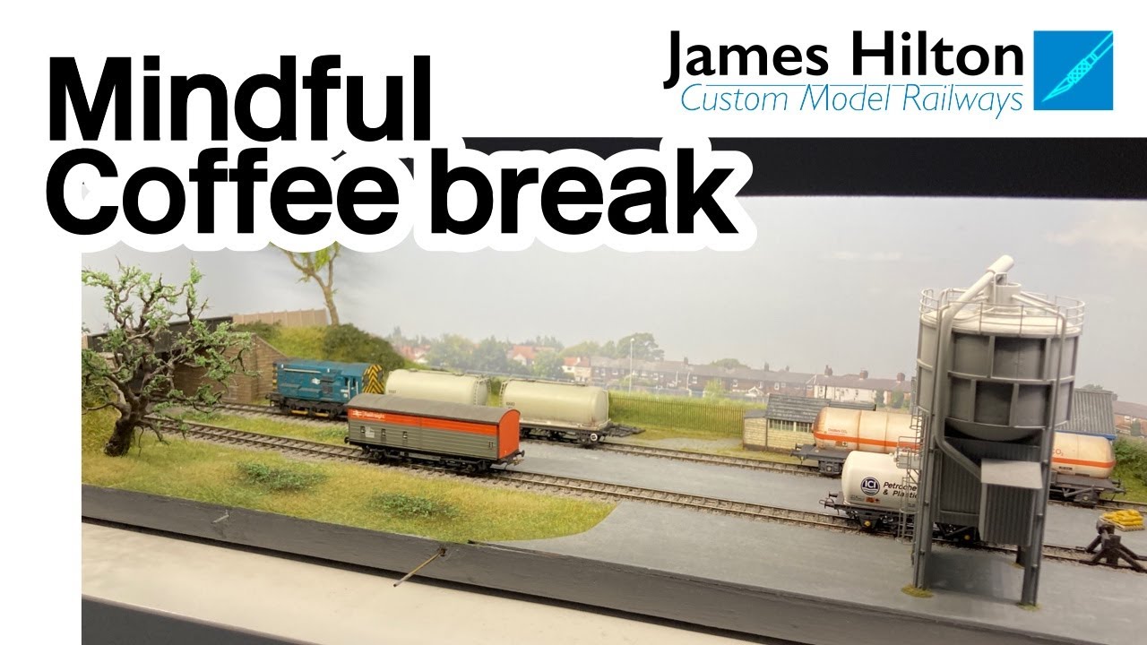 Mindful Coffee Break - Playing with Paxton Road N Scale Model Railway