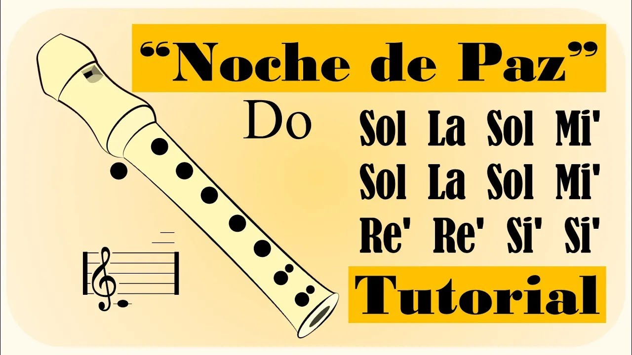 COMO TOCAR Noche de Paz en Flauta Dulce 🎶 Tutorial con Notas de la Melodia
