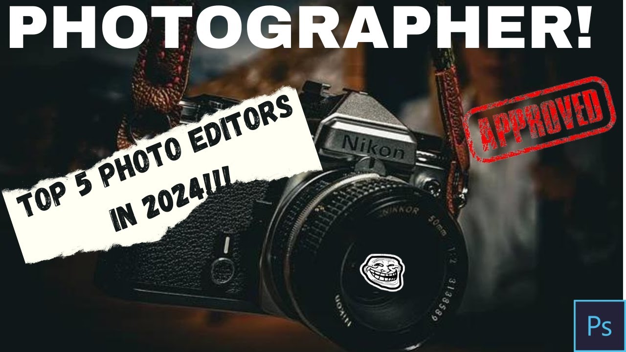 TOP 5 photo editors you need to use in 2024| CHEIZ TECH