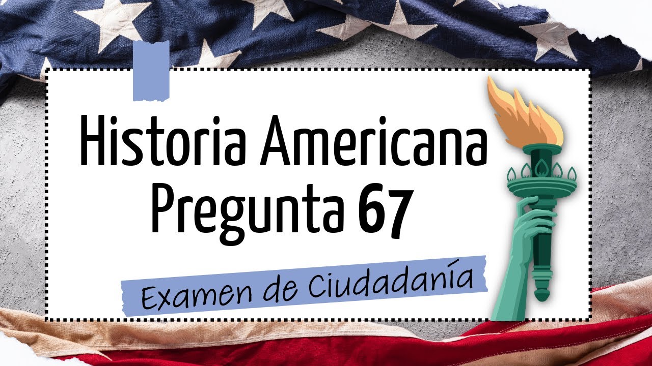 Examen de Ciudadanía Americana - PREGUNTA # 67 - Documentos Federalistas - en ESPAÑOL e INGLÉS