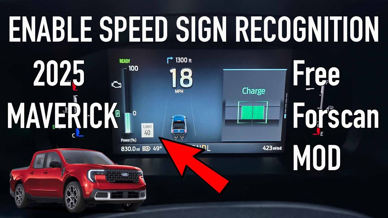ENABLE SPEED SIGN RECOGNITION 2025 FORD MAVERICK - FORSCAN HOW TO