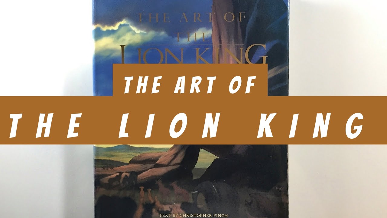 The Art of The Lion King (flip through) Disney Artbook