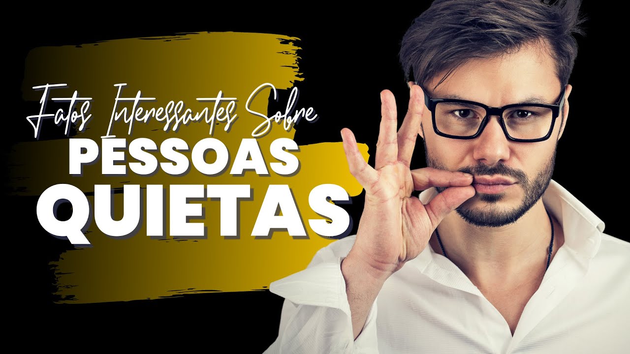 10 Fatos Psicol&oacute;gicos Interessantes Sobre Pessoas Quietas