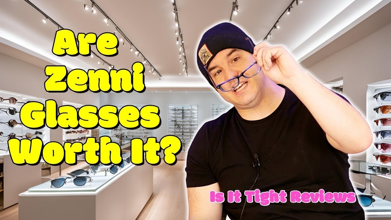 Are Zenni Glasses WORTH IT?!?!?! | Is It Tight Reviews