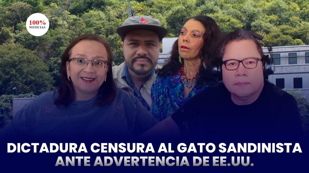 Dictadura censura a El Gato sandinista, tras advertencia de EEUU