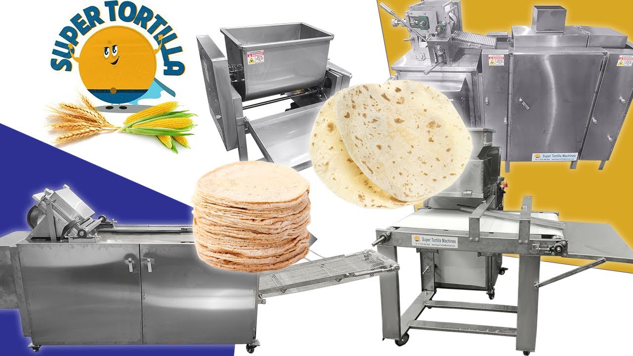 Industrial Tortilla Machines | Corn & Flour Tortilla Production Machines | Super Tortilla Machines
