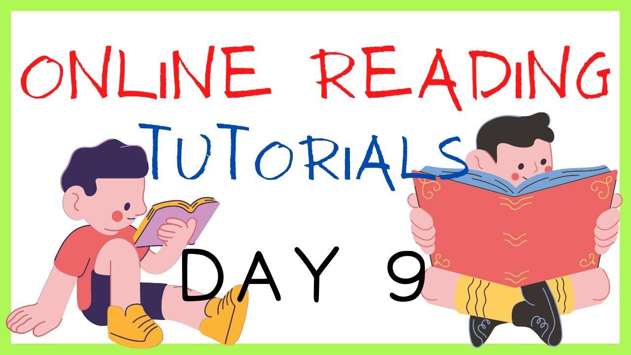 DAY 9 / ONLINE READING TUTORIAL FOR KIDS / SOUNDS / PHONICS / SHORT & EASY TO LEARN