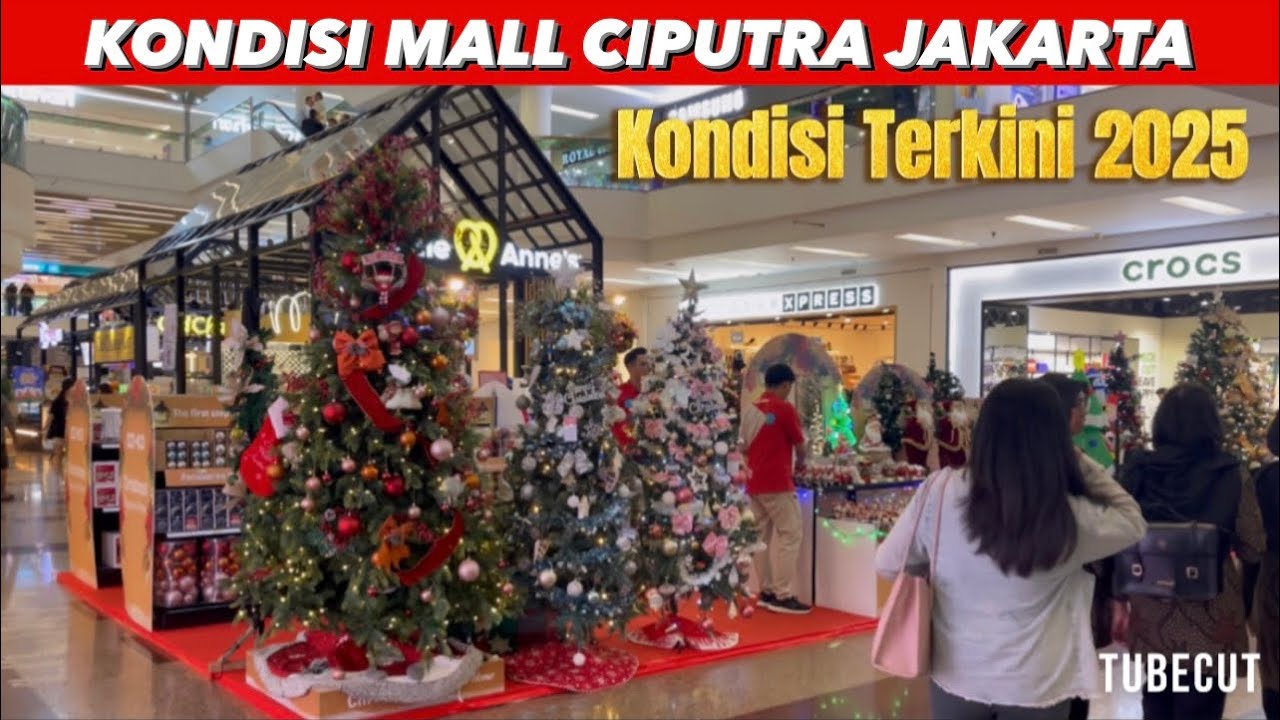 KONDISI TERKINI MALL CIPUTRA/ CITRALAND JAKARTA BARAT 2025#mallciputra#citraland#malljakarta#fypシ 