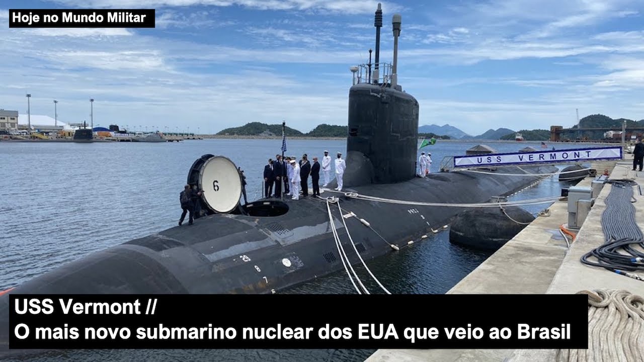 USS Vermont, o mais novo submarino nuclear dos EUA que veio ao Brasil