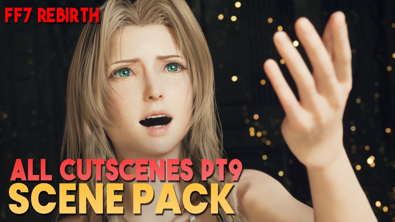 Final Fantasy 7 Rebirth All Cutscenes Scene Pack || Part 9 || 1080p, 60 FPS
