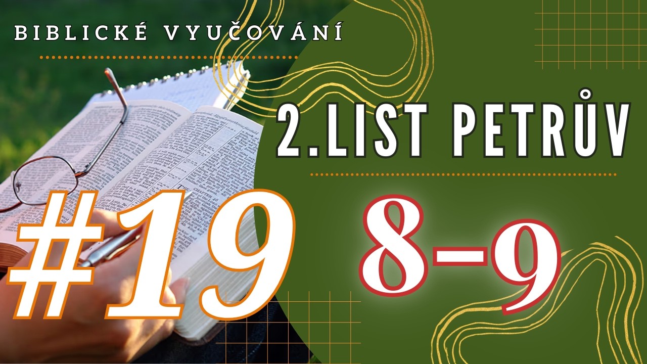 2. List Petrův 3, 8-9 | Karel Hýsek