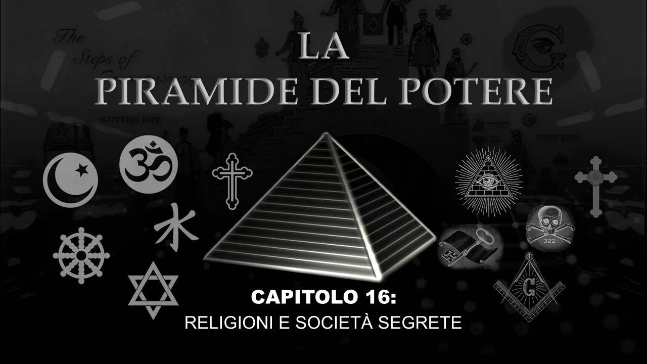 La Piramide del Potere: Capitolo 16 – Religioni e Società Segrete | Documentario di Derrick Broze