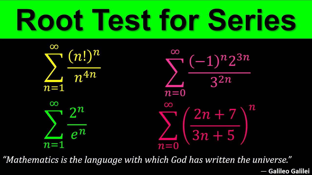 Root Test for Series - Convergence or Divergence - Calculus