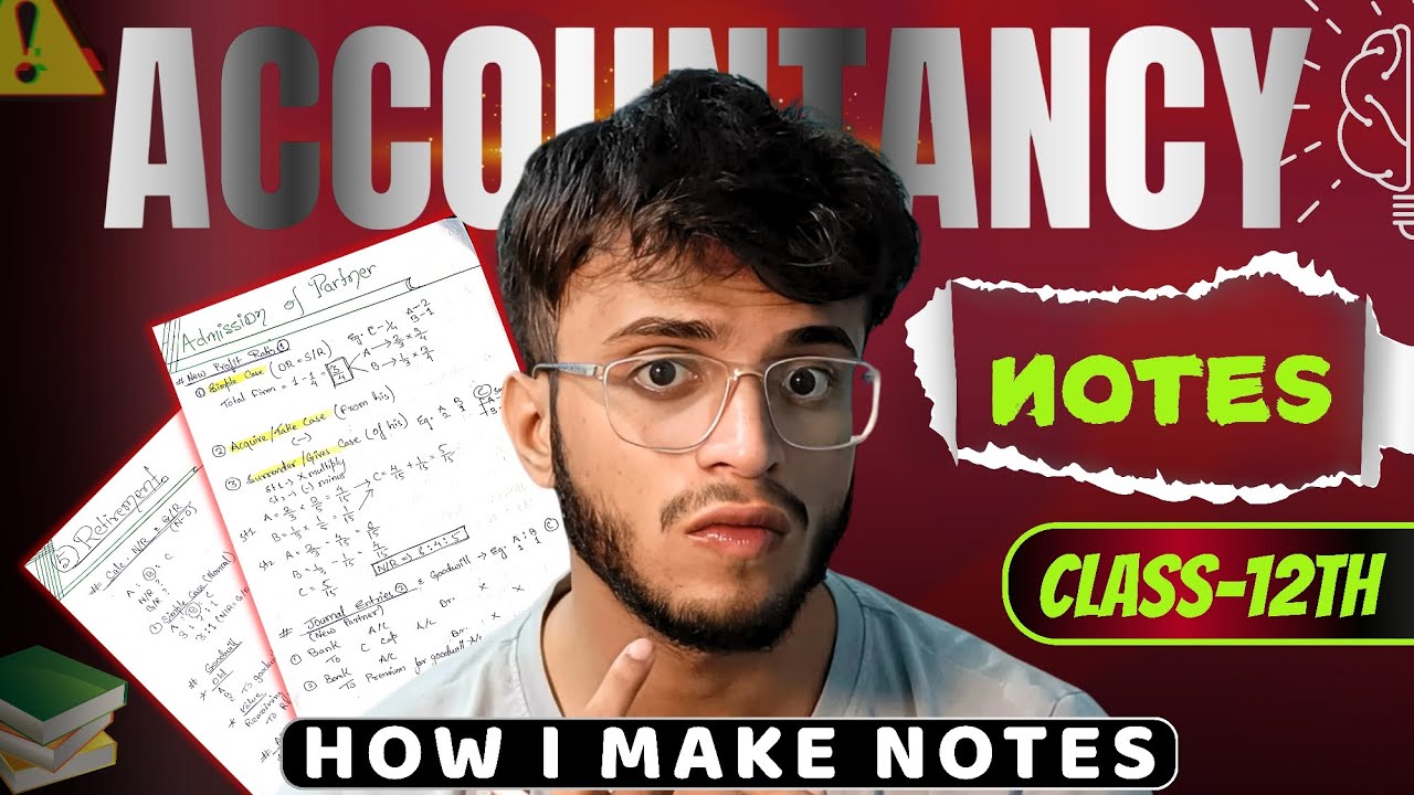 How To Make Accountancy Notes Class 12