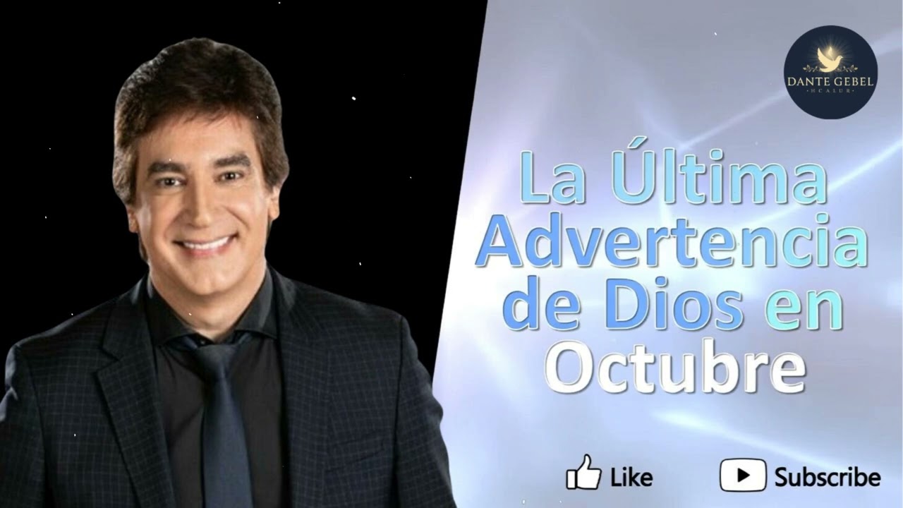 La Última Advertencia de Dios en Octubre - Pastor Dante Gebel