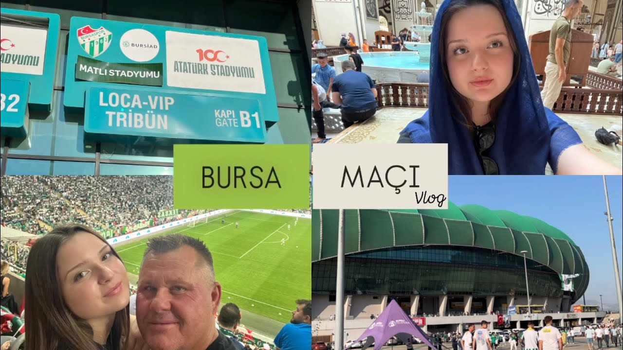 Bursa Maçı VLOG😜😜🐊🐊
